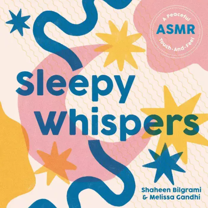 Sleepy Whispers: A Peaceful ASMR Touch-and-Fee (Board Book)
