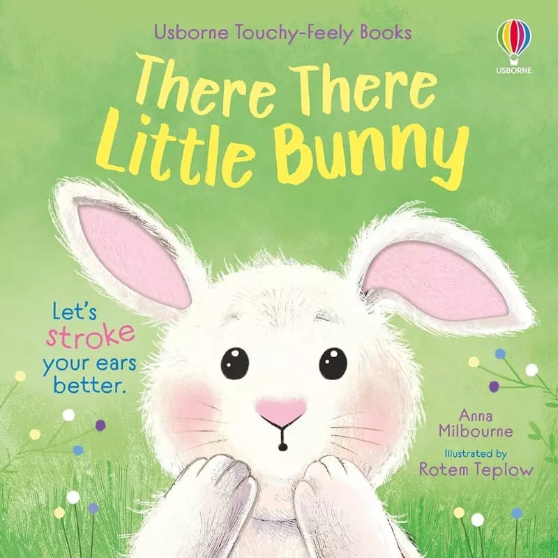 There There Little Bunny (Touchy Feely Book)